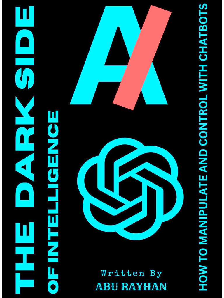 The Dark Side of Intelligence How To Manipulate and Control With ...