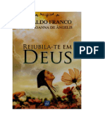 Rejubila-Te em Deus - Pelo Es - Divaldo Franco