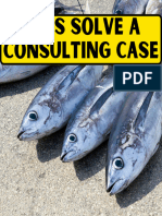Let's Solve A Consulting Case