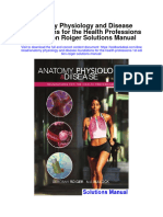 Anatomy Physiology and Disease Foundations For The Health Professions 1st Edition Roiger Solutions Manual Full Chapter PDF