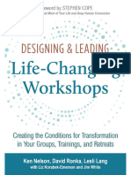 Designing & Leading Life-Changing Workshops - Creating The Conditions For Transformation in Your Gro