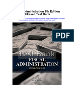 Fiscal Administration 9Th Edition Mikesell Test Bank Full Chapter PDF