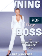 Owning My Boss (Unprotected Trance 2) - Nadia Nightside