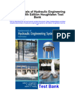 Fundamentals of Hydraulic Engineering Systems 4Th Edition Houghtalen Test Bank Full Chapter PDF