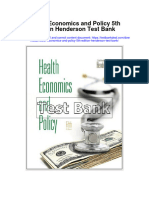 Health Economics and Policy 5Th Edition Henderson Test Bank Full Chapter PDF