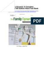 Download Family Dynamic A Canadian Perspective 5Th Edition Ward Test Bank full chapter pdf