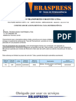 Braspress Transportes Urgentes Ltda.: Comunicado de Acionamento Da Taxa de Permanência