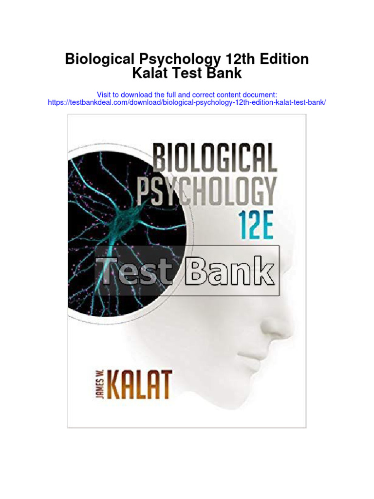 Biological psychology 12th edition kalat test bank full chapter pdf