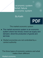 Market Economic System - Market Failure - Mixed Economic System