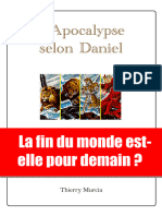 Thierry Murcia - L'Apocalypse selon Daniel - La fin du monde est- elle pour demain _
