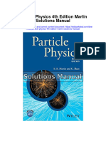 Download Particle Physics 4Th Edition Martin Solutions Manual full chapter pdf
