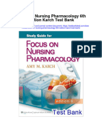 Focus On Nursing Pharmacology 6Th Edition Karch Test Bank Full Chapter PDF