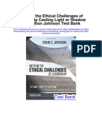 Meeting The Ethical Challenges of Leadership Casting Light or Shadow 6Th Edition Johnson Test Bank Full Chapter PDF
