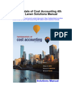 Fundamentals of Cost Accounting 4Th Edition Lanen Solutions Manual Full Chapter PDF
