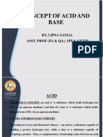 Concept of Acid and Base: By, Lipsa Samal Asst. Prof (Pa & Qa), SPLS, Cutm