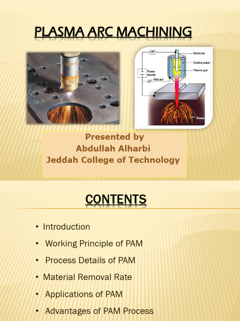 Lecture 10 - PLASMA ARC MACHINING | PDF | Plasma (Physics) | Electric Arc