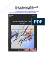 Ebook Canadian Criminal Justice A Primer 5Th Edition Griffiths Test Bank Full Chapter PDF