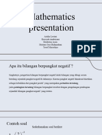 Mathematics Presentation: Astika Lestari Kaysyah Andreyani Modestus Asau Mutiara Suci Rahmadani Yosef Marselino