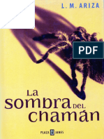 La Sombra Del Chaman Miguel Ariza Luis Z Library