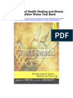 Sociology of Health Healing and Illness 7Th Edition Weiss Test Bank Full Chapter PDF