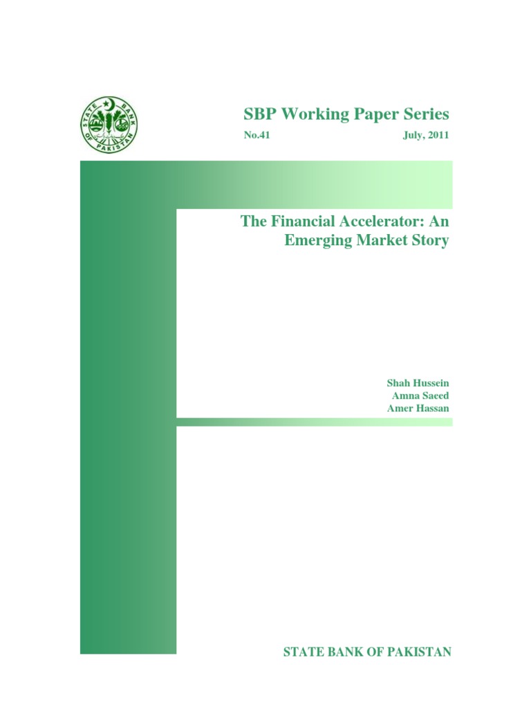 SBP Working Paper Series The Financial Accelerator An Emerging Market