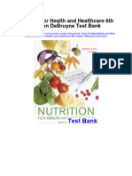 Nutrition For Health and Healthcare 6Th Edition Debruyne Test Bank Full Chapter PDF