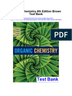 Download Organic Chemistry 8Th Edition Brown Test Bank full chapter pdf