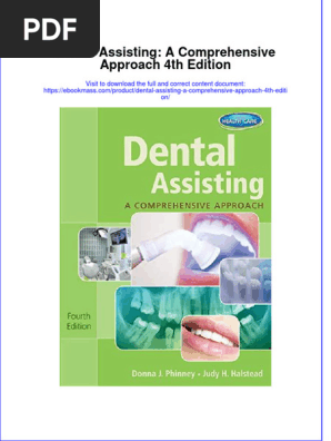 EBOOK Dental Assisting A Comprehensive Approach 4Th Edition download full chapter pdf kindle