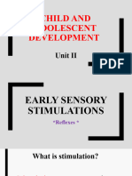 Sensory Stimulations Reflexes and Exceptional Devt