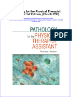 EBOOK Pathology For The Physical Therapist Assistant 1St Edition Ebook PDF Download Full Chapter PDF Kindle