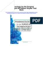 Pharmacology For The Surgical Technologist 4Th Edition Snyder Test Bank Full Chapter PDF