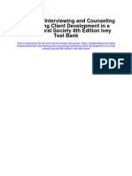 Intentional Interviewing and Counseling Facilitating Client Development in A Multicultural Society 8Th Edition Ivey Test Bank Full Chapter PDF