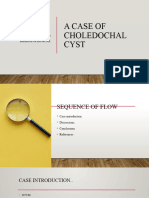 CHOLEDOCHAL CYST-case Presentation