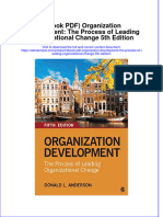EBOOK Ebook PDF Organization Development The Process of Leading Organizational Change 5Th Edition Download Full Chapter PDF Kindle