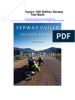 Ebook College Physics 10Th Edition Serway Test Bank Full Chapter PDF