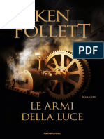 Le Armi Della Luce (Kingsbridge Vol. 4) (Italian Edition)