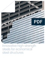 Innovative High Strength Steels For Economical Steel Structures
