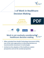 The Place of Work in Healthcare Decision Making