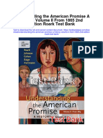 Understanding The American Promise A History Volume Ii From 1865 2Nd Edition Roark Test Bank Full Chapter PDF