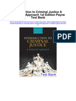 Introduction To Criminal Justice A Balanced Approach 1St Edition Payne Test Bank Full Chapter PDF