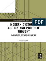 Adam Stock - Modern Dystopian Fiction and Political Thought - Narratives of World Politics (Popular Culture and World Politics) - Routledge (2018)