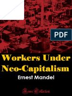 Ernest Mandel - Workers Under Neocapitalism