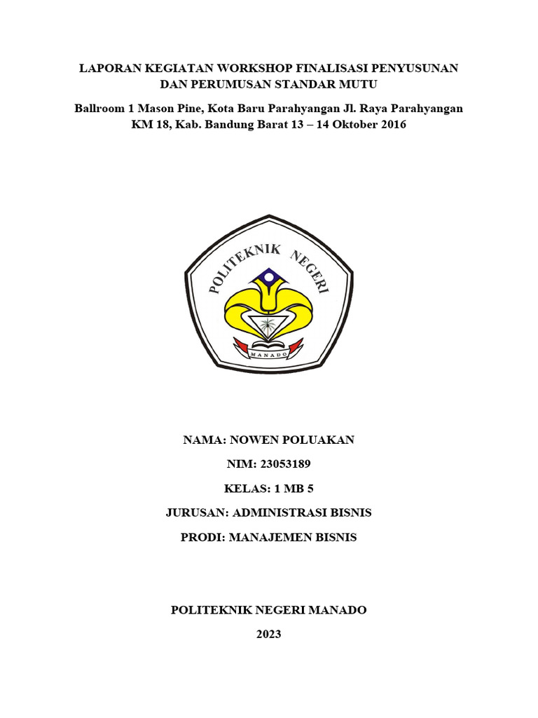 Laporan Kegiatan Workshop Finalisasi Penyusunan Dan Perumusan Standar