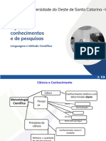 Tipos de conhecimento e de pesquisa - Linguagem e Método Científico 