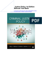 Ebook Criminal Justice Policy 1St Edition Mallicoat Test Bank Full Chapter PDF