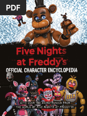 686785797 Five Nights at Freddy Character Encyclopedia