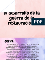 El Desarrollo de La Guerra de La Restauración