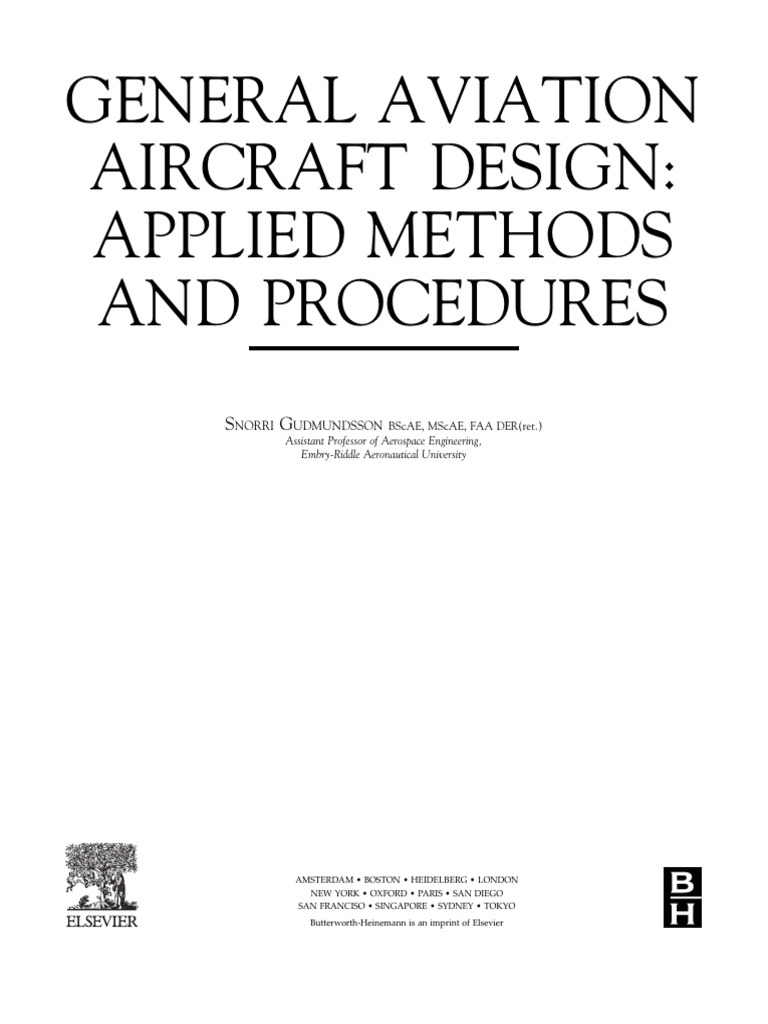 General Aviation Aircraft Design Applied Methods and Procedures