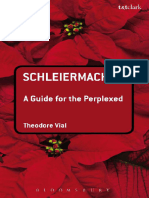 Schleiermacher, Friedrich Schleiermacher, Friedrich Vial, Theodore M Schleiermacher A Guide For The Perplexed