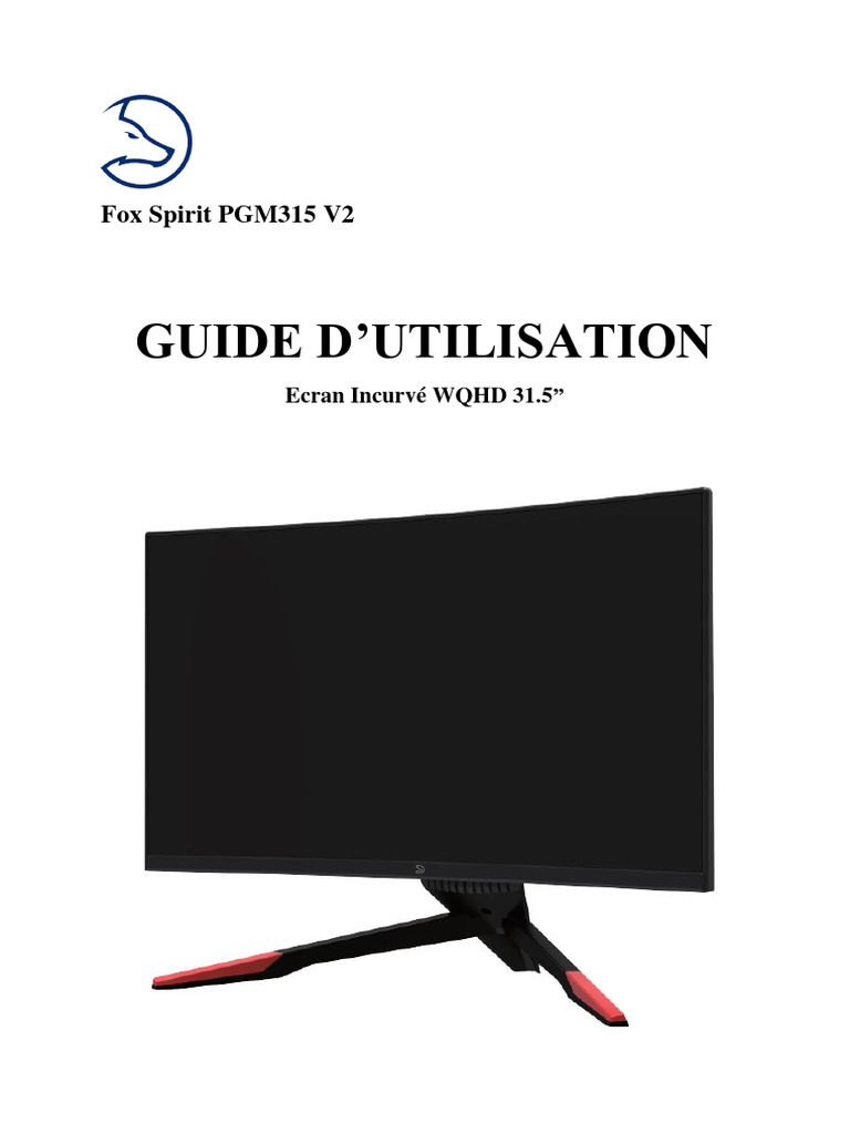 Guide d'utilisation Fox Spirit PGM315 | PDF | HDMI | Écran d'ordinateur